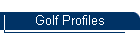 Golf Profiles